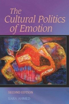 The Cultural Politics of Emotion - Ahmed, Sara