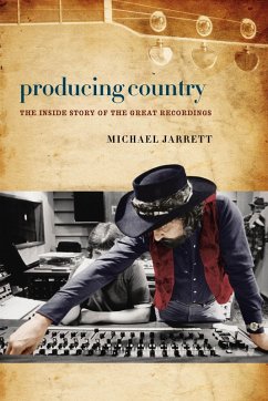 Producing Country (eBook, ePUB) - Jarrett, Michael