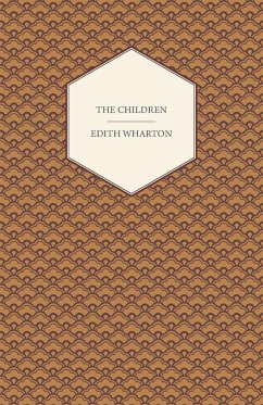 The Children - Wharton, Edith