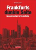Frankfurts dunkle Seite