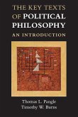 The Key Texts of Political Philosophy