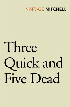 Three Quick and Five Dead - Mitchell, Gladys Three Quick and Five Dead - Mitchell, Gladys