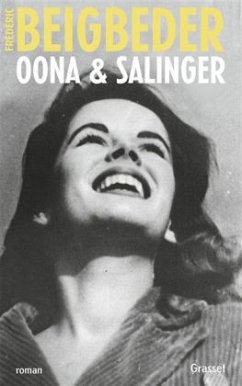 Oona & Salinger, französische Ausgabe - Beigbeder, Frédéric