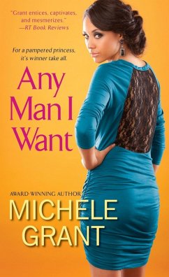 Any Man I Want (eBook, ePUB) - Grant, Michele