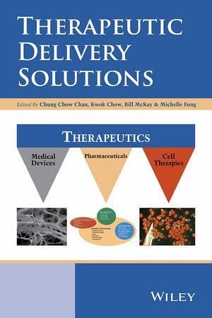 Therapeutic Delivery Solutions (eBook, ePUB) Therapeutic Delivery Solutions (eBook, ePUB)