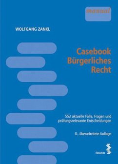 Casebook Bürgerliches Recht - Zankl, Wolfgang