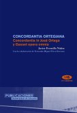 Concordantia ortegiana : condordantia in José Ortega y Gasset opera omnia