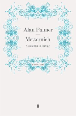 Metternich (eBook, ePUB) - Palmer, Alan