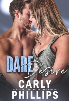 Cover Dare to Desire (Dare to Love Series, #2) (eBook, ePUB)