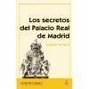 Los secretos del Palacio Real - Montero, Eugenia