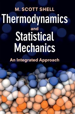 Thermodynamics and Statistical Mechanics - Shell, M. Scott