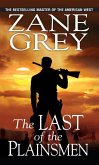 The Last of the Plainsmen (eBook, ePUB)