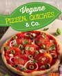Vegane Pizzen, Quiches & Co. (eBook,... - Bild 1