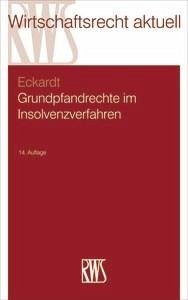 Grundpfandrechte im Insolvenzverfahren (eBook, ePUB) - Eckardt, Diederich