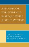 A Handbook for Evidence-Based Juvenile Justice Systems (eBook, ePUB)