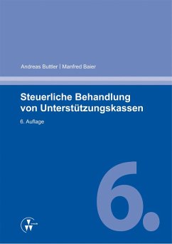 Steuerliche Behandlung von Unterstützungskassen (eBook, ePUB) - Baier, Manfred; Buttler, Andreas