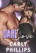 Dare to Love (Dare to Love Series, #1)... - Bild 1