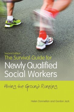 The Survival Guide for Newly Qualified Social Workers, Second Edition - Donnellan, Helen; Jack, Gordon