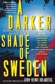 A Darker Shade of Sweden (eBook, ePUB)