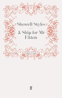 A Ship for Mr Fitton (eBook, ePUB) - Styles F. R. G. S., Showell