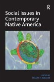 Social Issues in Contemporary Native America