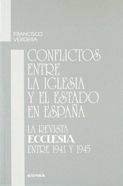 Cover Conflictos entre la Iglesia y el Estado en España : la revista 