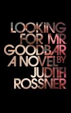Looking for Mr. Goodbar (eBook, ePUB)