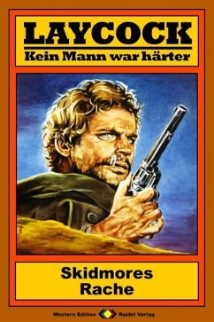 Skidmores Rache / Laycock Western Bd.48 (eBook, ePUB) - Brown, Matt