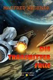 Die Transmitter-Falle (Science Fiction Roman) (eBook, ePUB)
