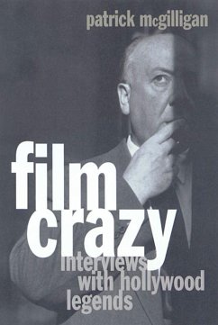 Film Crazy (eBook, ePUB) - Mcgilligan, Patrick