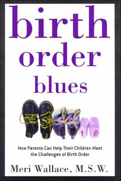 Birth Order Blues (eBook, ePUB) - Wallace, Meri