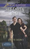Her Stolen Past (Mills & Boon Love Inspired Suspense) (Family Reunions, Book 3) (eBook, ePUB)