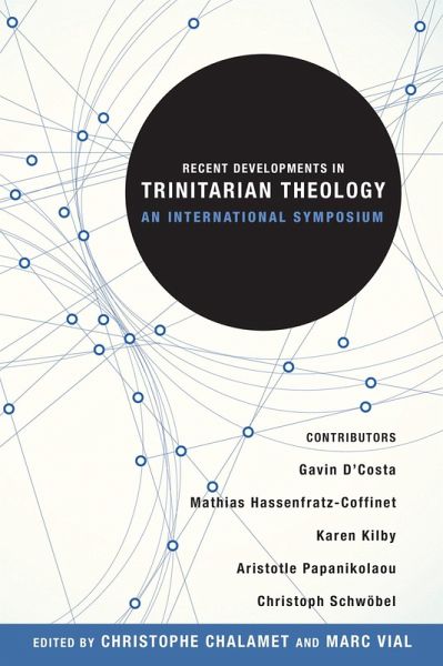 Recent Developments in Trinitarian Theology (eBook, ePUB) Recent Developments in Trinitarian Theology (eBook, ePUB)