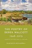 The Poetry of Derek Walcott 1948-2013 (eBook, ePUB)