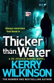 Thicker than Water (Jessica Daniel Book 6) (eBook, ePUB)