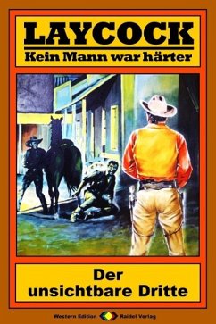 Der unsichtbare Dritte / Laycock Western Bd.47 (eBook, ePUB) - Brown, Matt