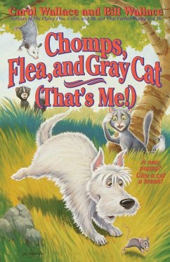 Chomps, Flea, and Gray Cat (That's Me!) (eBook, ePUB) - Wallace, Bill; Wallace, Carol