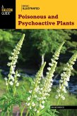 Basic Illustrated Poisonous and Psychoactive Plants (eBook, ePUB) Basic Illustrated Poisonous and Psychoactive Plants (eBook, ePUB)