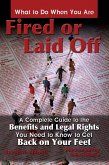 What to Do When You Are Fired or Laid Off (eBook, ePUB)
