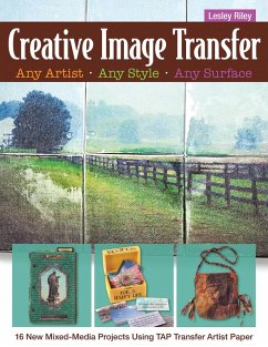 Creative Image Transfer-Any Artist, Any Style, Any Surface (eBook, ePUB) Cover Creative Image Transfer-Any Artist, Any Style, Any Surface (eBook, ePUB)