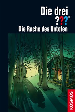 Die Rache des Untoten / Die drei Fragezeichen Bd.179 (eBook, ePUB) - Sonnleitner, Marco