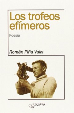 Los trofeos efímeros
