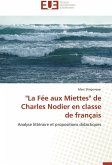 &quote;La Fée aux Miettes&quote; de Charles Nodier en classe de français