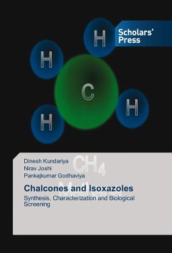 Chalcones and Isoxazoles - Kundariya, Dinesh;Joshi, Nirav;Godhaviya, Pankajkumar