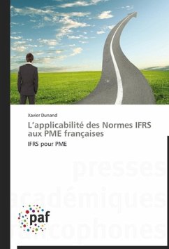 L¿applicabilité des Normes IFRS aux PME françaises - Dunand, Xavier