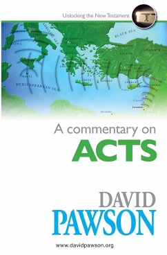 A Commentary on Acts - Pawson, David