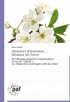 Histoires d'Hommes... Histoire de Terre - Haidar, Mona