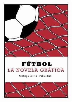Cover Fútbol. La novela gráfica