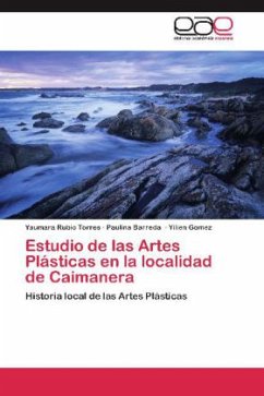 Estudio de las Artes Plásticas en la localidad de Caimanera - Rubio Torres, Yaumara;Barreda, Paulina;Gomez, Yilien