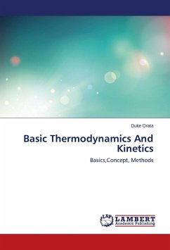 Basic Thermodynamics And Kinetics